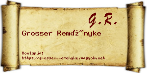 Grosser Reményke névjegykártya